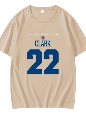 You Break It You Own It Clark Indiana Fever T-Shirt