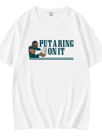 Put A Ring On It Jalen Carter Eagles Super Bowl Champions T-Shirt