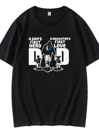 Dallas Mavericks A Sons First Hero Dad T-Shirt